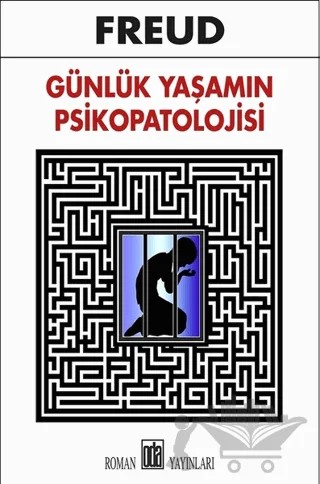 Günlük Yaşamın Psikopatolojisi – Sigmund Freud – Oda Yayınları kitap kapağı