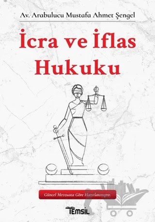İcra ve İflas Hukuku – Mustafa Ahmet Şengel – Temsil Kitap kitap kapağı
