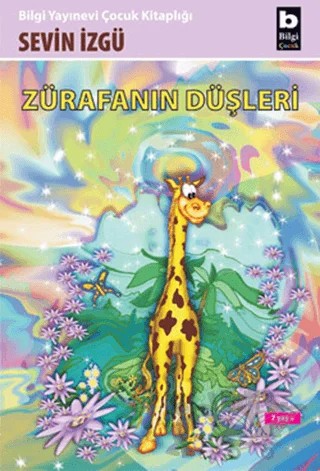 Zürafanın Düşleri – Sevin İzgü – Bilgi Yayınevi kitap kapağı