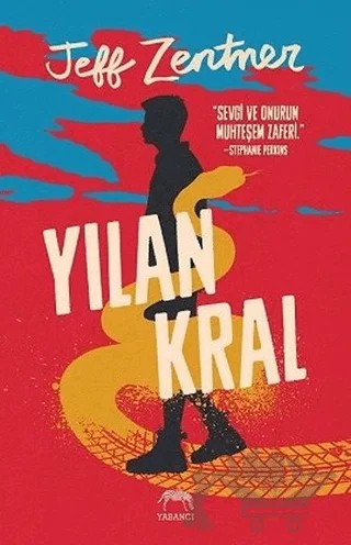 Yılan Kral – Jeff Zentner – Yabancı Yayınları kitap kapağı