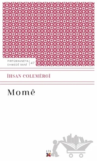 Mome – İhsan Colemergi – Lis Basın Yayın kitap kapağı