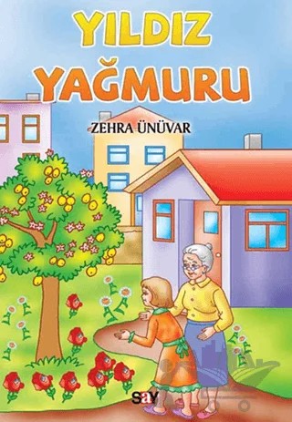 Yıldız Yağmuru – Zehra Ünüvar – Say Çocuk kitap kapağı
