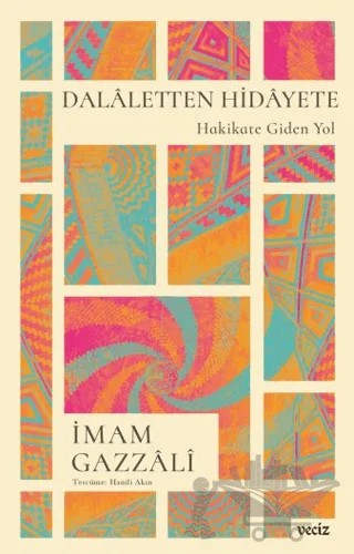 Dalaletten Hidayete – İmam Gazzali – Veciz Yayınları kitap kapağı
