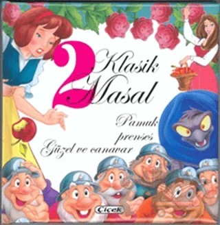 2 Klasik Masal Pamuk Prenses - Güzel Canavar – Kolektif – Çiçek Yayıncılık kitap kapağı