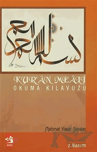 Kur’an Meali Okuma Kılavuzu – Mehmet Yaşar Soyalan – Ağaç Kitabevi Yayınları kitap kapağı