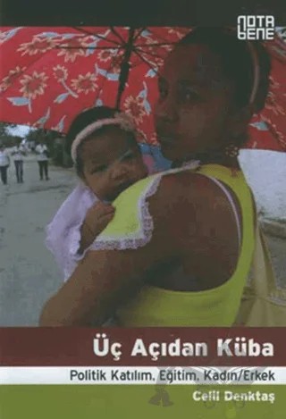 Üç Açıdan Küba – Celil Denktaş – Nota Bene Yayınları kitap kapağı