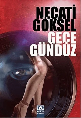 Gece Gündüz – Necati Göksel – Altın Kitaplar kitap kapağı