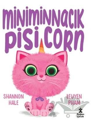 Miniminnacık Pisicorn – Shannon Hale – Doğan Çocuk kitap kapağı