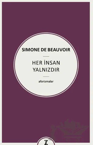 Her İnsan Yalnızdır – Simone de Beauvoir – Zeplin Kitap kitap kapağı