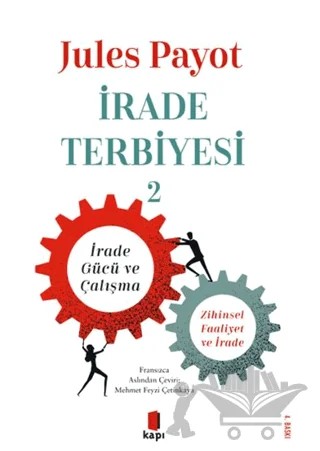 İrade Terbiyesi 2 – Jules Payot – Kapı Yayınları kitap kapağı