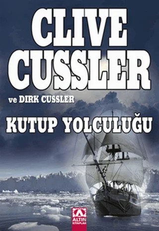 Kutup Yolculuğu – Clive Cussler – Altın Kitaplar kitap kapağı