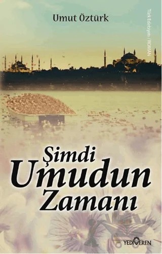 Şimdi Umudun Zamanı – Umut Öztürk – Yediveren Yayınları kitap kapağı