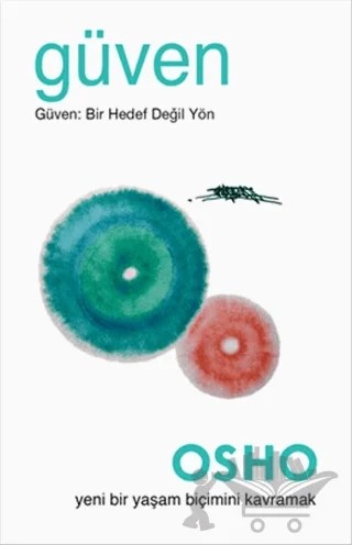 Güven – Osho (Bhagwan Shree Rajneesh) – Ganj Kitap kitap kapağı