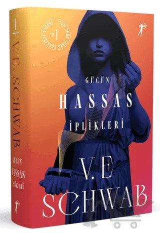 Gücün Hassas İplikleri – V. E. Schwab – Artemis Yayınları kitap kapağı