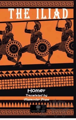 The Iliad – Homer – Platanus Publishing kitap kapağı