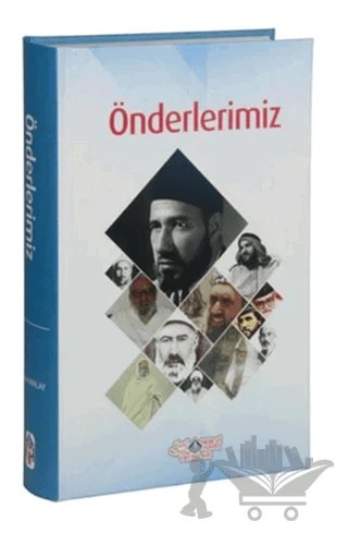 Önderlerimiz – Cihan Malay – Nebevi Hayat Yayınları kitap kapağı