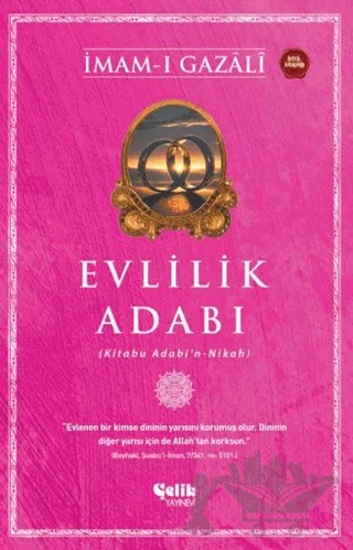 Evlilik Adabı – İmam-ı Gazali – Çelik Yayınevi kitap kapağı