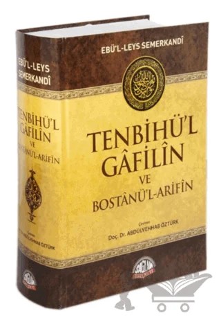 Tenbihü'l Gafilin ve Bostanü'l-Arifin – Ebü'l Leys Semerkandi – Sağlam Yayınevi kitap kapağı