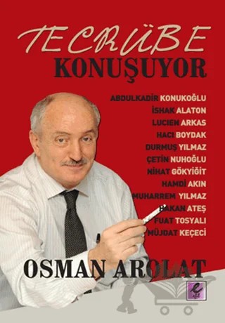 Tecrübe Konuşuyor – Osman Arolat – Efil Yayınevi kitap kapağı