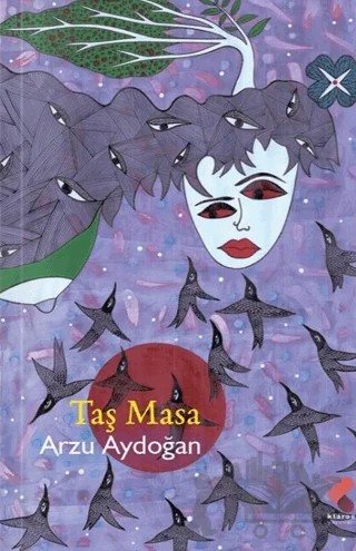 Taş Masa – Arzu Aydoğan – Klaros Yayınları kitap kapağı