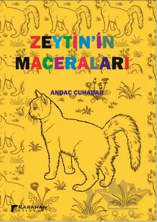 Zeytinin Maceraları – Andaç Çuhadar – Karahan Kitabevi kitap kapağı