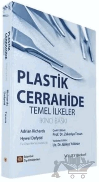 Plastik Cerrahide Temel İlkeler – Adrian Richards, Hywel Dafydd – İstanbul Tıp Kitabevi kitap kapağı
