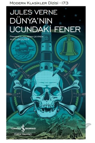 Dünya'nın Ucundaki Fener (Şömizli) – Jules Verne – İş Bankası Kültür Yayınları kitap kapağı