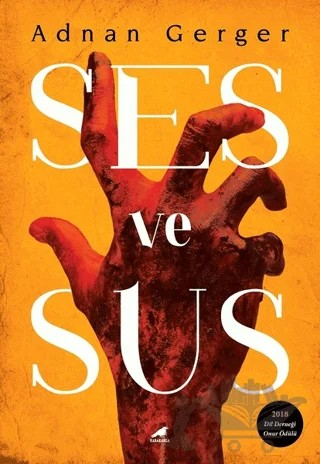 Ses ve Sus – Adnan Gerger – Kara Karga Yayınları kitap kapağı