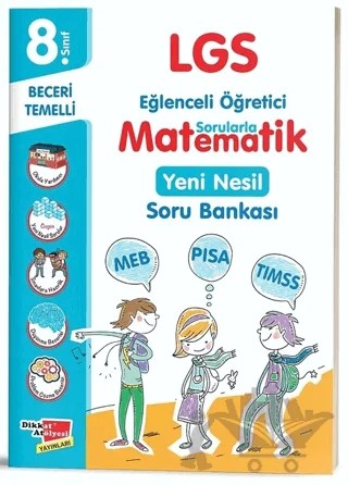 8. Sınıf LGS Matematik Yeni Nesil Soru Bankası – Kolektif – Dikkat Atölyesi Yayınları kitap kapağı