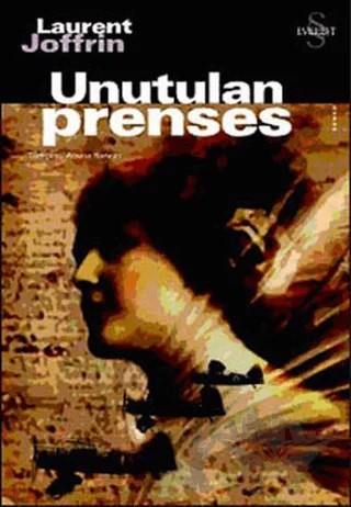 Unutulan Prenses – Laurent Joffrin – Everest Yayınları kitap kapağı