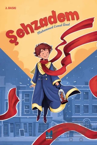 Şehzadem – Muhammed Cemal Ünal – Mgv Yayınları kitap kapağı