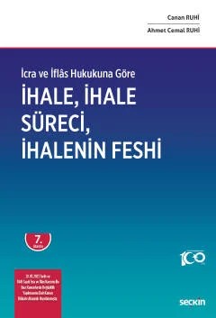İcra ve İflâs Hukukuna Göreİhale, İhale Süreci ve İhalenin Feshi – Canan Ruhi, Ahmet Cemal Ruhi – Seçkin Yayıncılık kitap kapağı