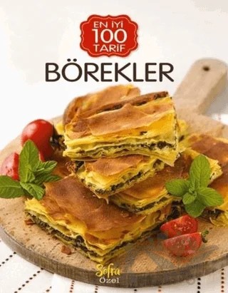 Börekler - En İyi 100 Tarif – Kolektif – Turkuvaz Kitap kitap kapağı