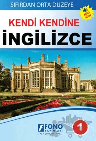 Ortadan İleri Düzeye Kendi Kendine İngilizce 1 – Şima Erdevir – Fono Yayınları kitap kapağı