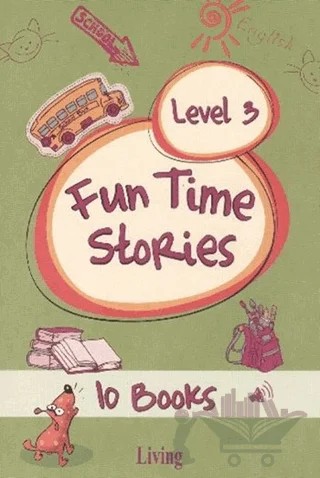 Fun Time Stories Level 3 (10 Books + CD + Activity) – Kolektif – Living English Dictionary kitap kapağı