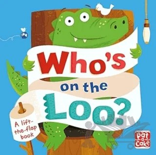 Who's On The Loo? – Fiona Munro – Patacake kitap kapağı