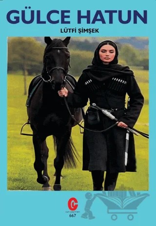 Gülce Hatun – Lütfi Şimşek – Can Yayınları (Ali Adil Atalay) kitap kapağı