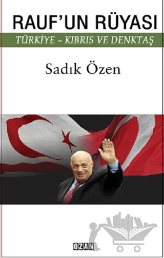 Rauf'un Rüyası – Sadık Özen – Ozan Yayıncılık kitap kapağı