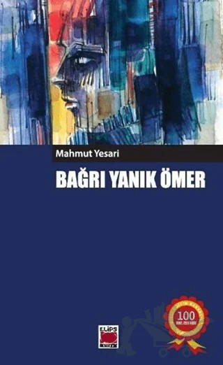 Bağrı Yanık Ömer – Mahmut Yesari – Elips Kitap kitap kapağı