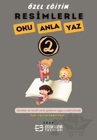 Resimlerle Oku Anla Yaz 2 – Gökhan Güner – Efe Akademi Yayınları kitap kapağı