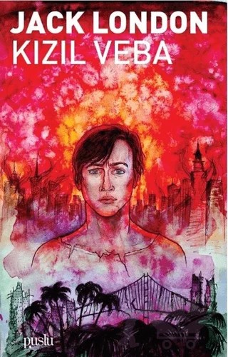 Kızıl Veba – Jack London – Puslu Yayıncılık kitap kapağı