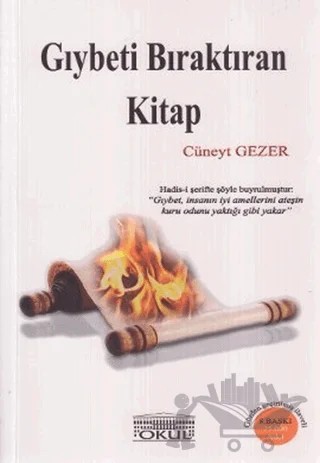 Gıybeti Bıraktıran Kitap – Cüneyt Gezer – Okul Yayınları kitap kapağı
