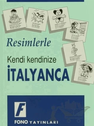 Resimlerle İtalyanca – Murat Sancaklı – Fono Yayınları kitap kapağı