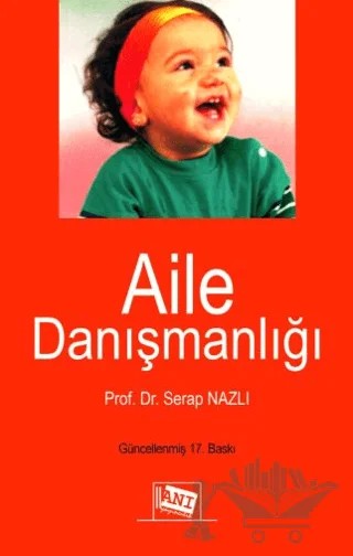 Aile Danışmanlığı – Serap Nazlı – Anı Yayıncılık kitap kapağı