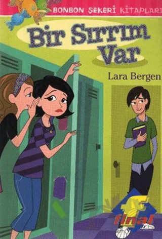 Bonbon Şekeri - Bir Sırrım Var – Lara Bergen – Doğan Egmont Yayıncılık kitap kapağı