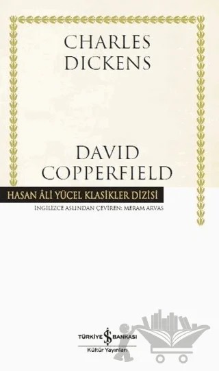 David Copperfield (Ciltli) – Charles Dickens – İş Bankası Kültür Yayınları kitap kapağı