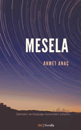 Mesela – Ahmet Anaç – J&J Yayınları kitap kapağı