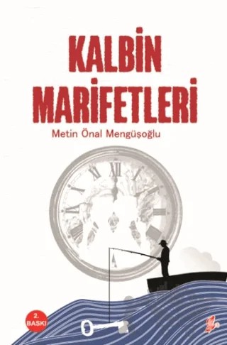 Kalbin Marifetleri – Metin Önal Mengüşoğlu – Okur Kitaplığı kitap kapağı