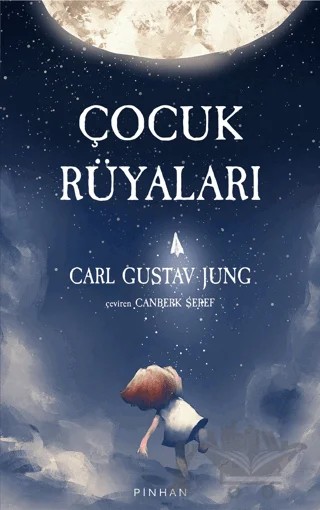 Çocuk Rüyaları – Carl Gustav Jung – Pinhan Yayıncılık kitap kapağı