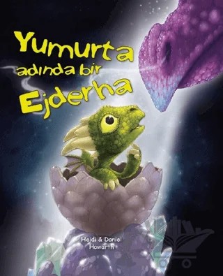 Yumurta Adında Bir Ejderha – Heidi Howarth – EDAM kitap kapağı